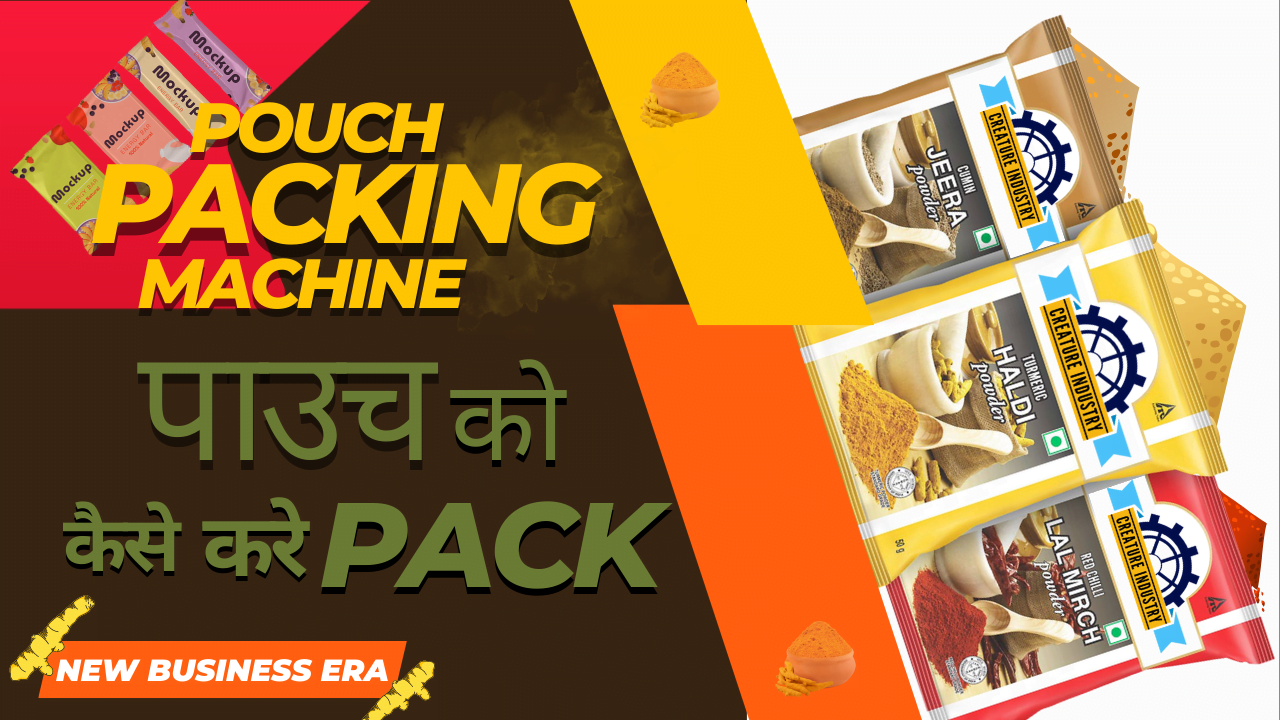 Pouch Packing Machine: Top 10 Pouch Packing Machine in India