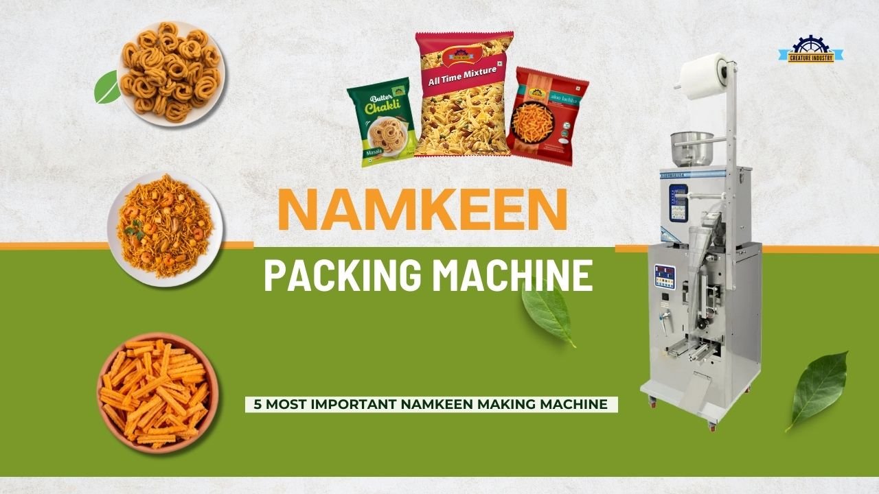 Namkeen Pouch Packing Machine